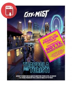 City of Mist Trappola per Turisti