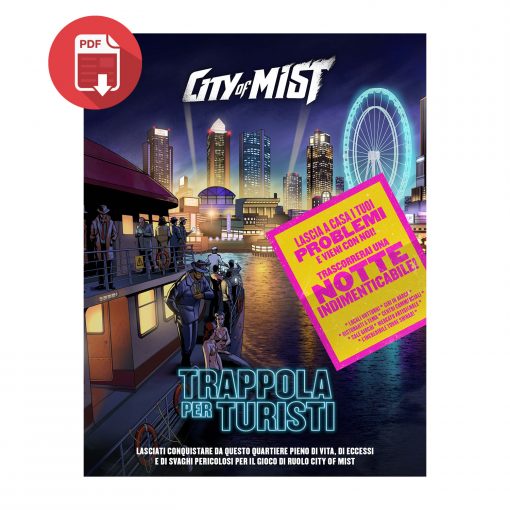 City of Mist Trappola per Turisti