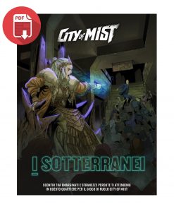 I Sotterranei City of Mist quartiere pdf