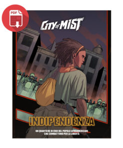City of Mist - Indipendenza